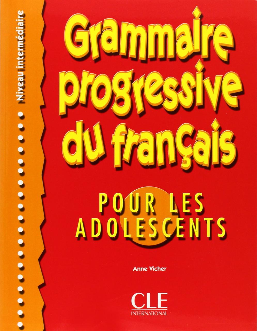 

Grammaire progressive du francais pour les adolescents