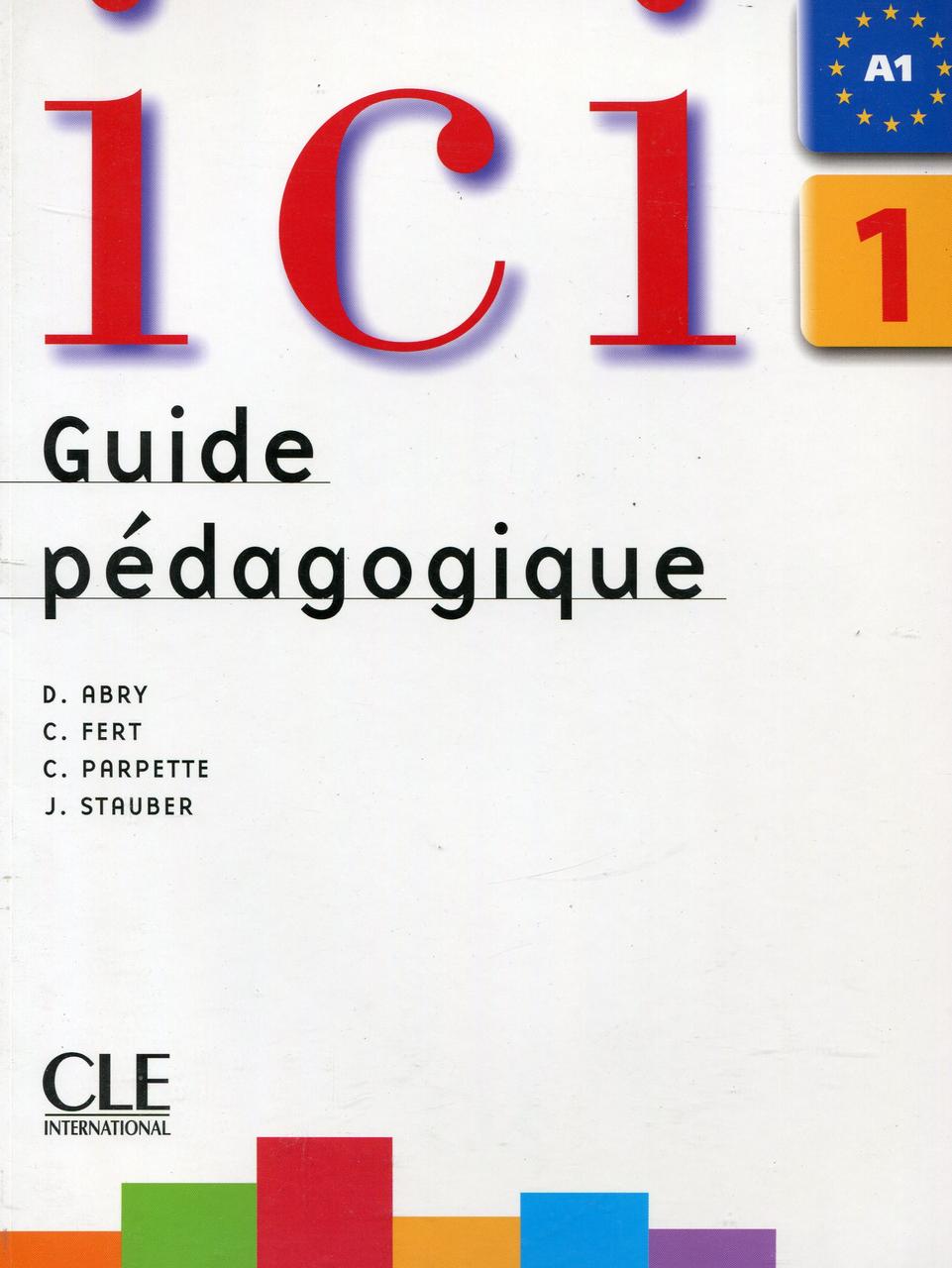 

Ici 1 A1 Guide pedagogique