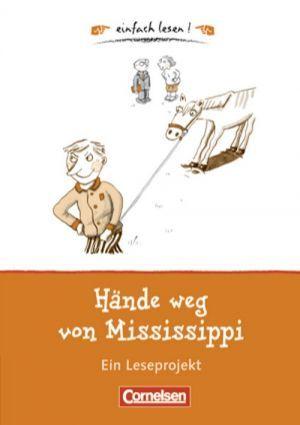 

Einfach lesen 1. Hande weg von Mississippi