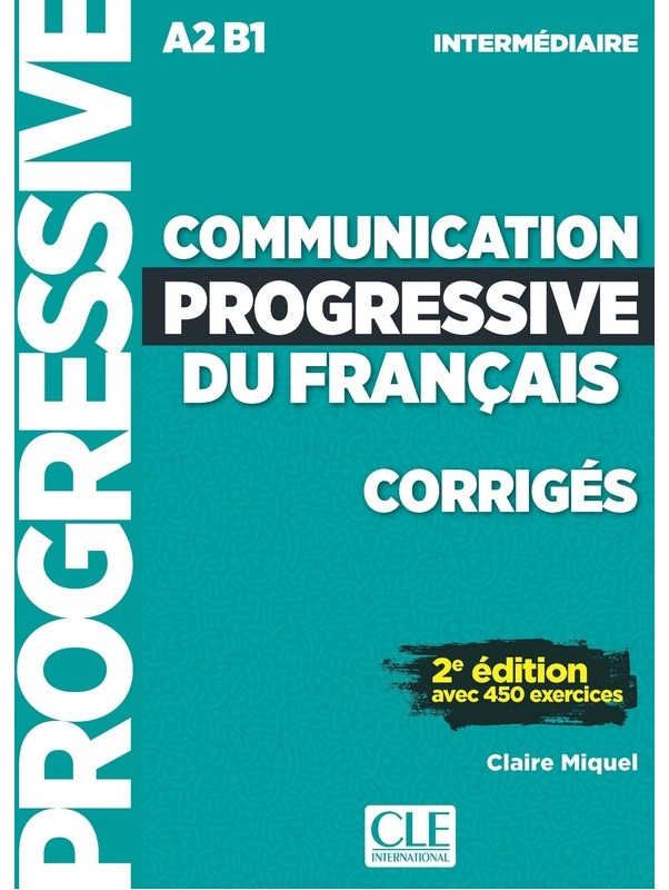 

Communication progressive du francais - Niveau intermediaire