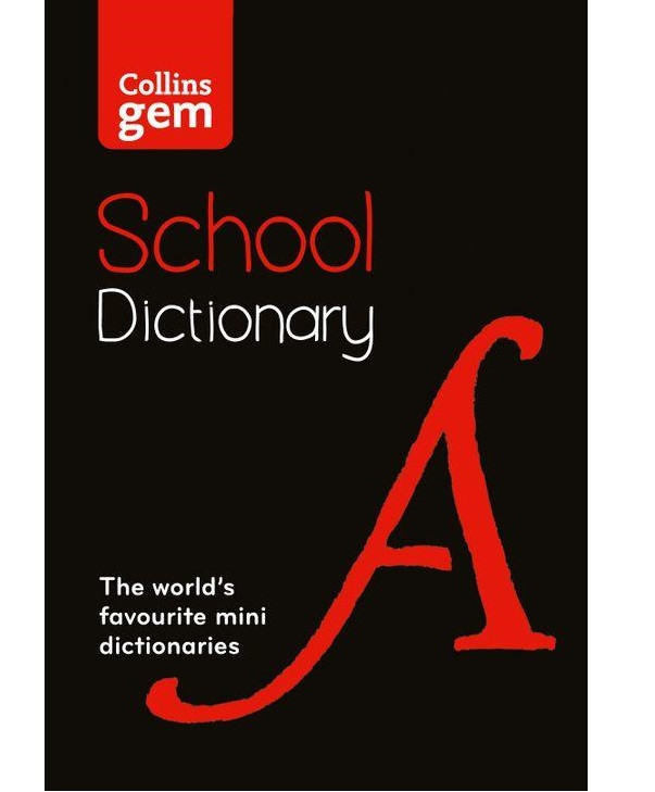 

Collins Gem School Dictionary: Fifth edition