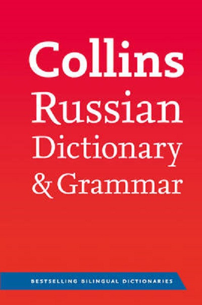 

Collins Russian Dictionary & Grammar