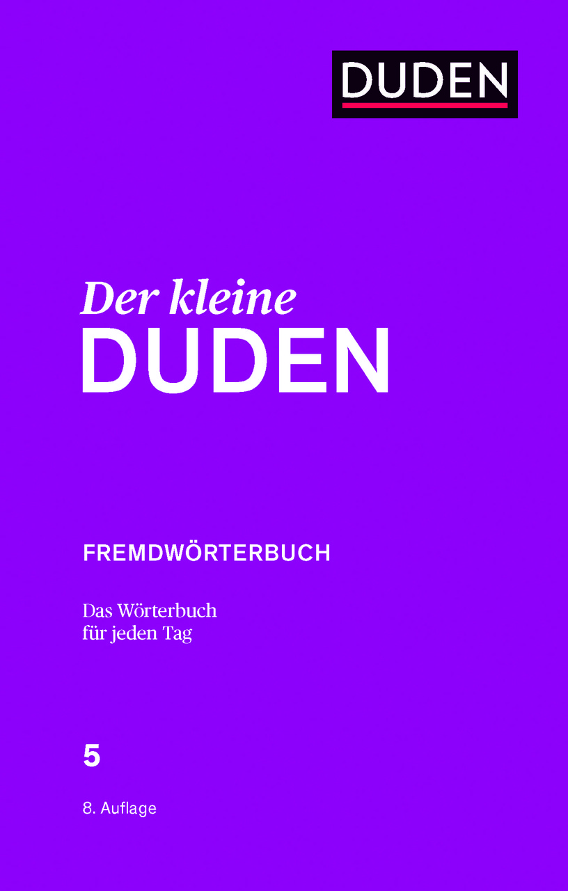 

Der kleine Duden - Fremdworter