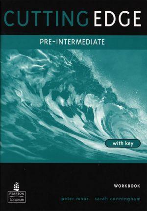 

Cutting Edge Pre-Intermediate. Workbook (with Key)