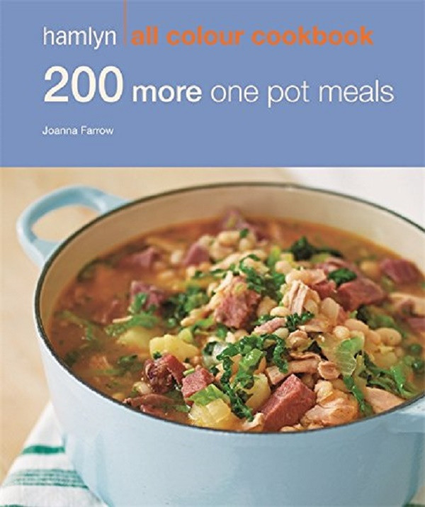 

200 More One Pot Meals: Hamlyn All Colour Cookery