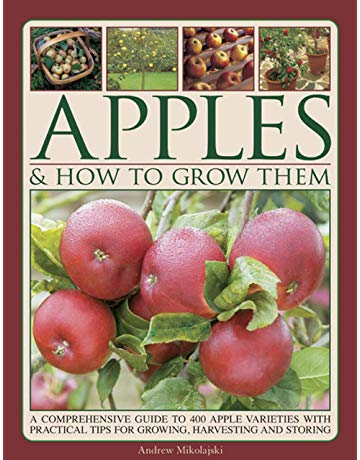 

Apples and How to Grow Them