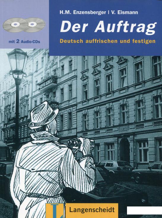 

Der Auftrag: Deutsch auffrischen und festigen (+ 2 CD) (901967)