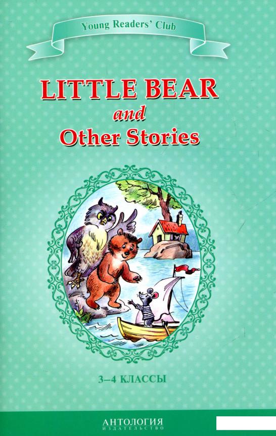

Little Bear and Other Stories (721495)