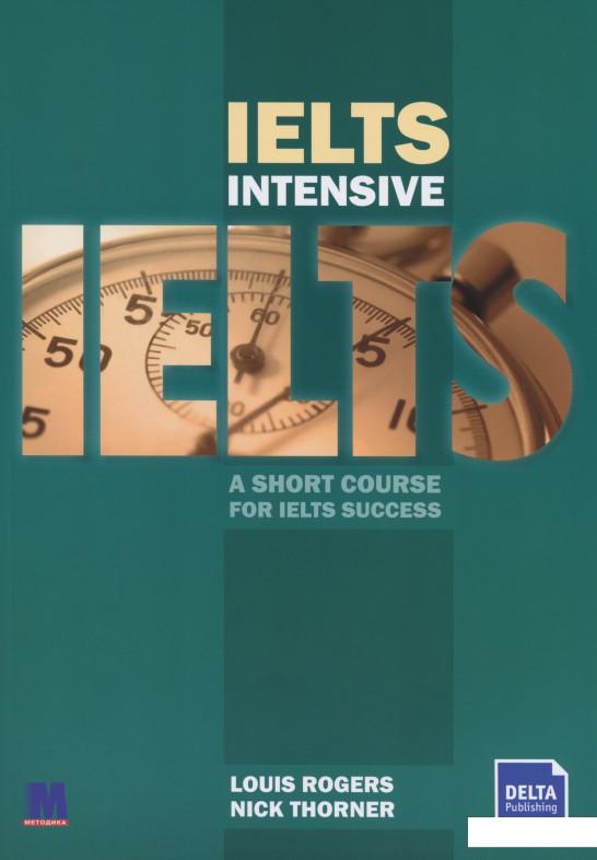 

IELTS Intensive. A short course for IELTS success (1201344)