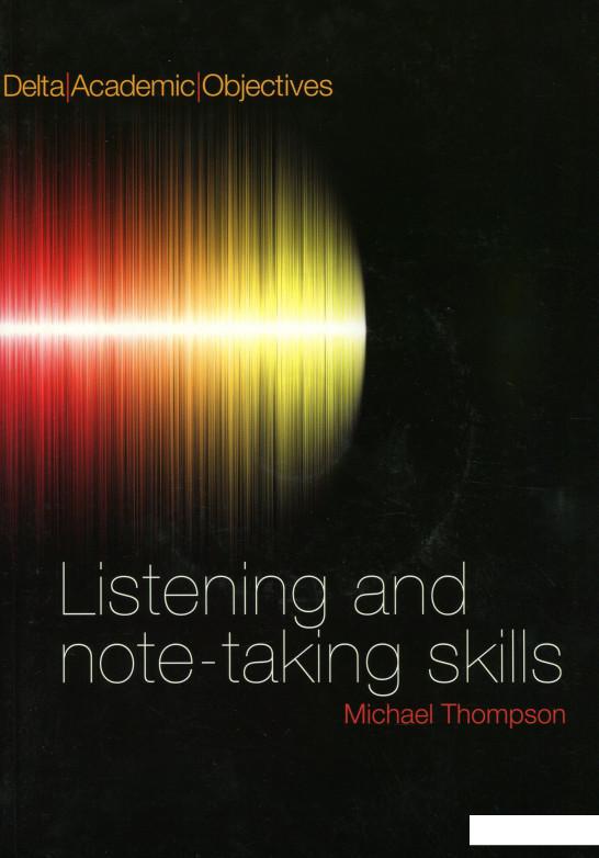 

Listening and Note Taking Skills B2-C1. Coursebook (+3 CD-ROMs) (1201763)