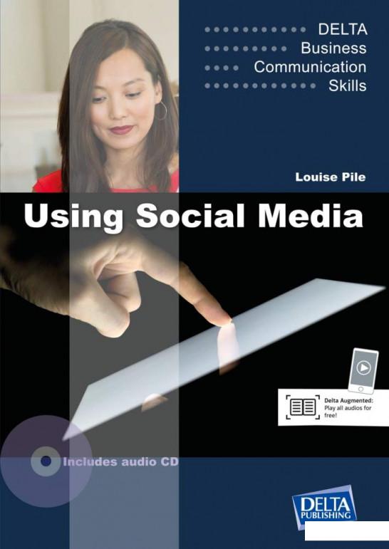

Delta Business Communication Skills. Using Social Media B1-B2. Coursebook with Audio CD (1201751)