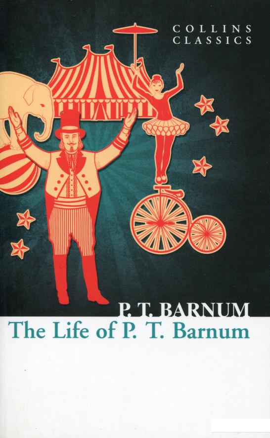 

The Life of P. T. Barnum (995825)