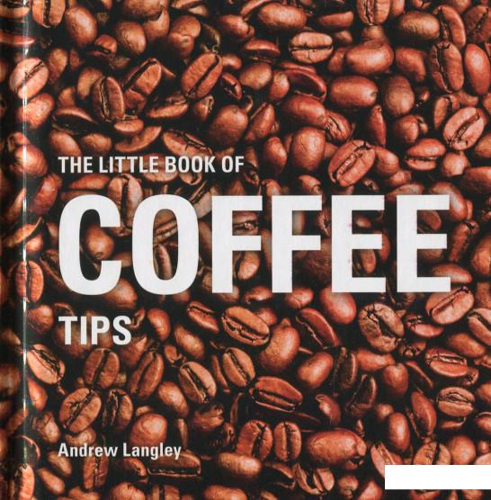 

The Little Book of Coffee Tips (998388)