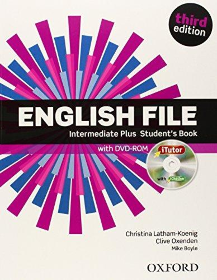 

Книга English File 3rd edition Intermediate Plus Student's Book with iTutor