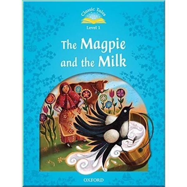 

Детская книга The Magpie and the Milk Audio Pack. Rachel Bladon. ISBN:9780194004749