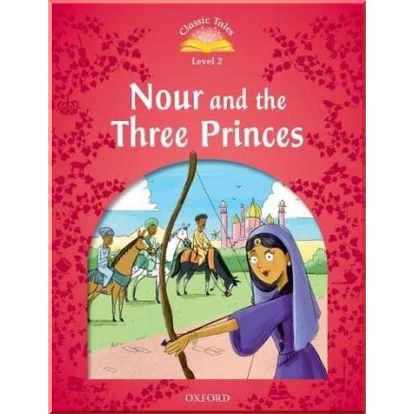 

Детская книга Nour and the Three Princes Audio Pack. Rachel Bladon. ISBN:9780194115346
