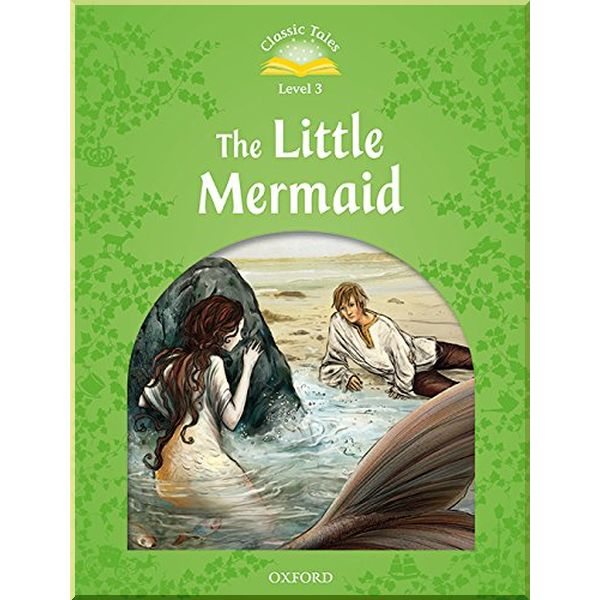 

Детская книга The Little Mermaid Audio Pack. Hans Christian Andersen Sue Arengo. ISBN:9780194014281