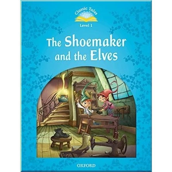 

Детская книга The Shoemaker and the Elves Audio Pack. Sue Arengo. ISBN:9780194008228