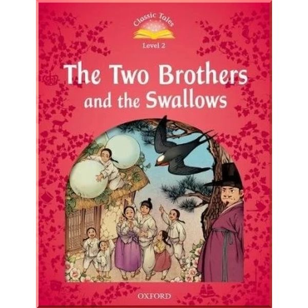 

Детская книга The Two Brothers and the Swallows. Rachel Bladon. ISBN:9780194100137