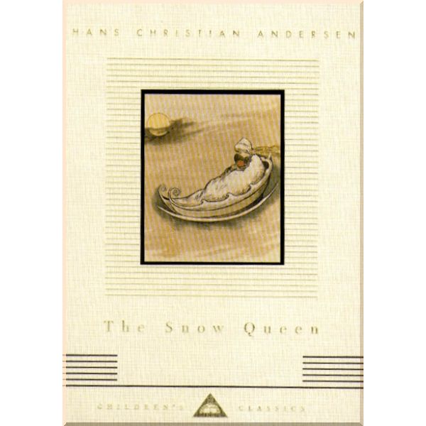 

Everyman’s Library The Snow Queen. Hans Christian Andersen. ISBN:9781857155105