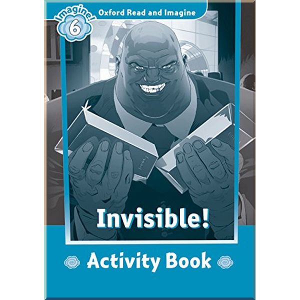 

Детская рабочая тетрадь Invisible! Activity Book. Paul Shipton. ISBN:9780194723763
