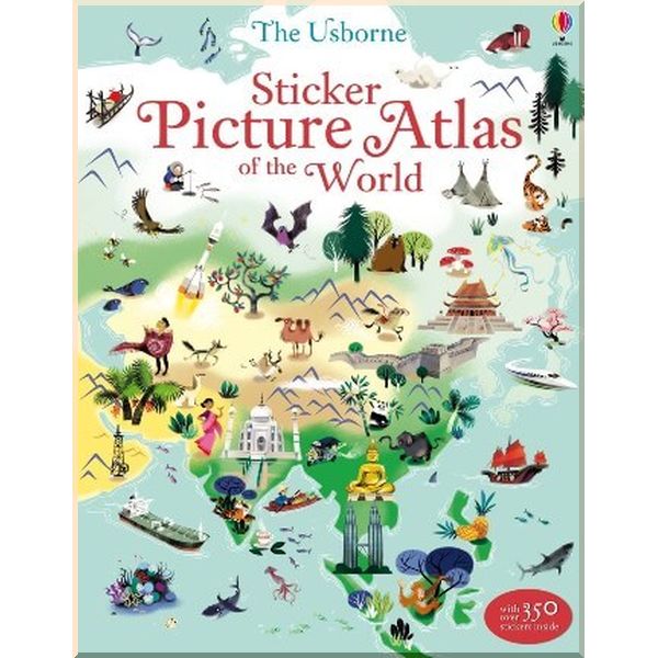 

Usborne Sticker Picture Atlas of the World. Sam Lake Nathalie Ragondet. ISBN:9781409550013