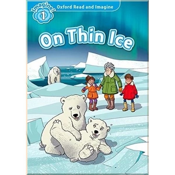 

Детская книга On Thin Ice. Paul Shipton. ISBN:9780194709316