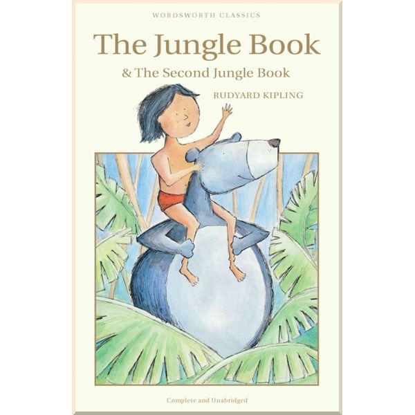 

The Jungle Book. The Second Jungle Book. Rudyard Kipling . ISBN:9781853261190