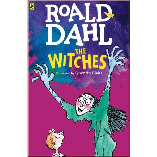 

The Witches. Quentin Blake Roald Dahl. ISBN:9780141365473