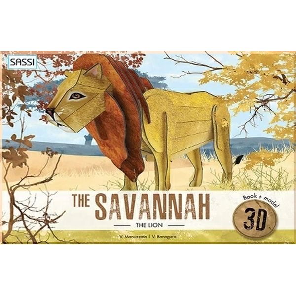 

The Savannah: The Lion 3D. Valentina Bonaguro Valentina Manuzzato. ISBN:9788868609528