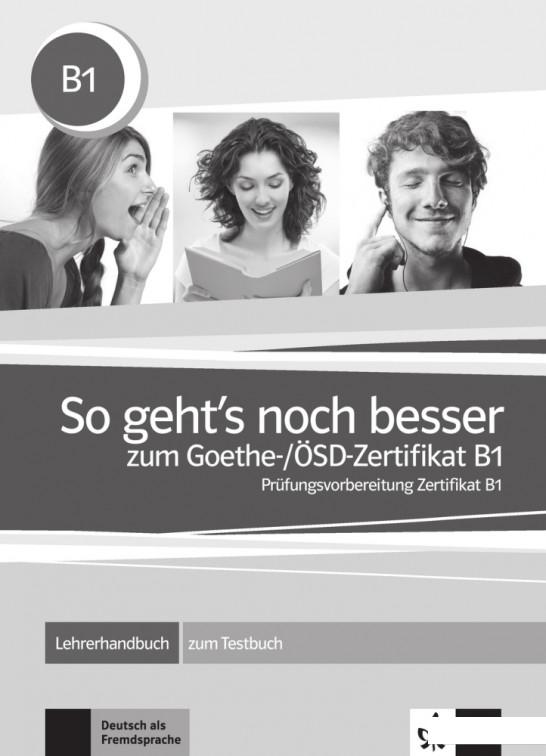 

So geht's noch besser zum Goethe-/SD-Zertifikat B1 (1223141)