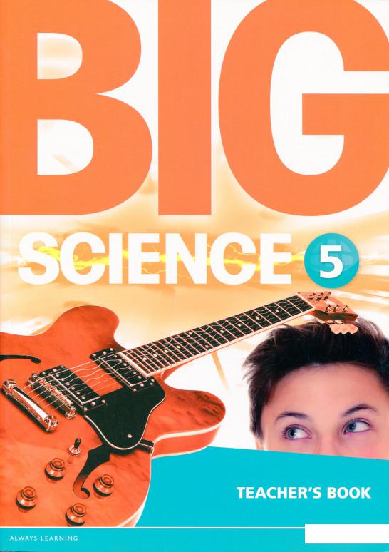 

Big Science Level 5. Teacher's book (1109228)