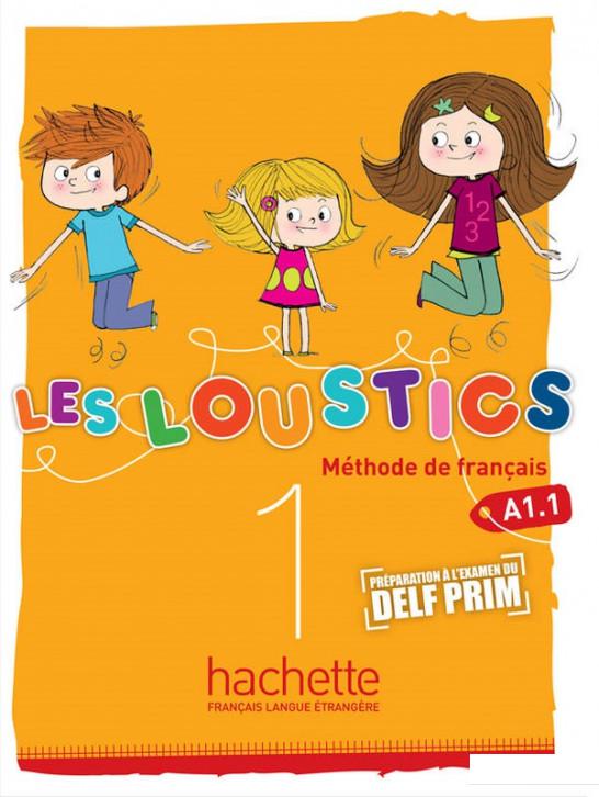 

Les Loustics: Niveau 1: Livre de l'eleve (825768)