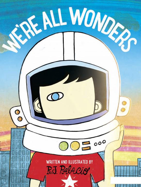 

We're All Wonders (934802)