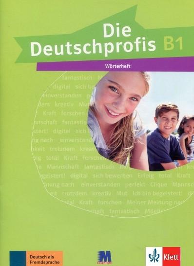 

Книга Die Deutschprofis В1 Wörterheft