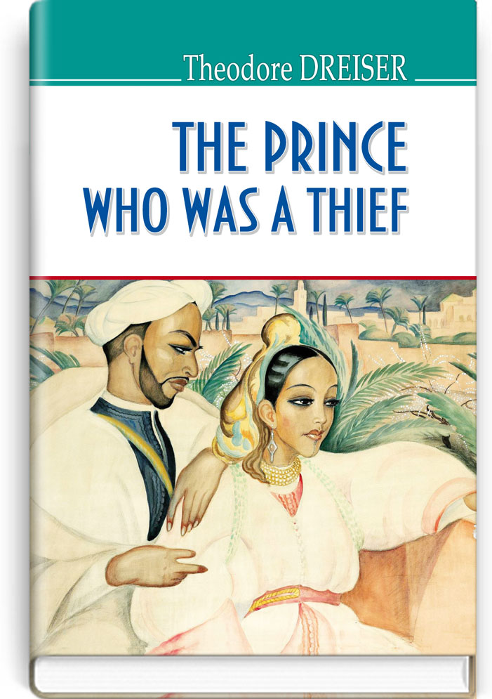 

The Prince Who Was a Thief and Other Storie