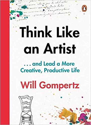 

Книга Think Like an Artist Will Gompertz ISBN 9780241970805