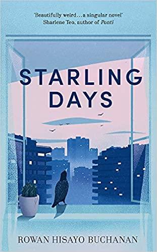 

Книга Starling Days Rowan Hisayo Buchanan ISBN 9781473638372