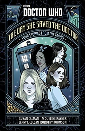 

Книга Doctor Who: The Day She Saved the Doctor Dorothy Koomson, Jacqueline Rayner ISBN 9781405929974