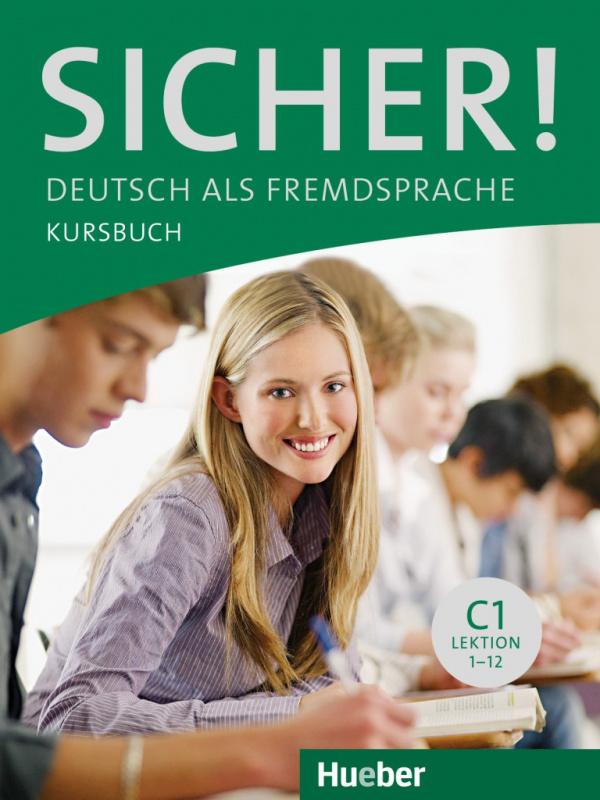 

Учебник sicher c1 kursbuch ISBN 9783190012084