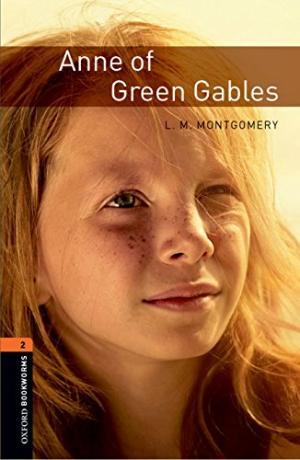 

Книга Oxford Bookworms Library 3rd Edition 2 Anne of Green Gables ISBN 9780194790529