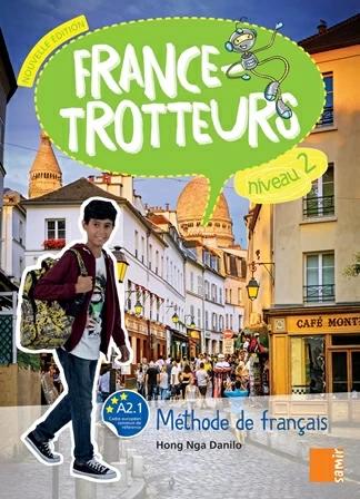

Учебник France-trotteurs Nouvelle dition 2 Mthode de Franais — Livre de llve ISBN 9786144435465