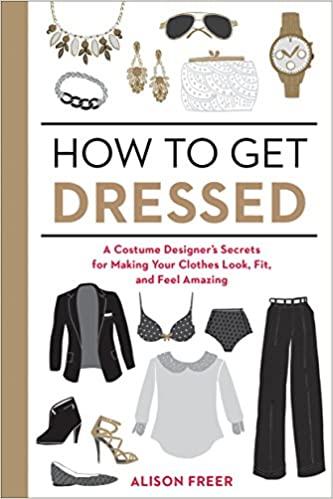 

Книга How to Get Dressed Alison Freer ISBN 9781607747062