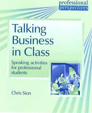 

Книга Talking Business in Class ISBN 9781900783644