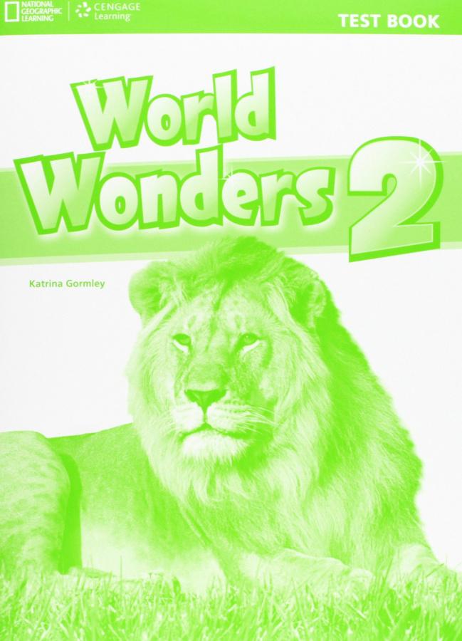 

Тесты World Wonders 2 Test Book Gormley, K ISBN 9781424059591