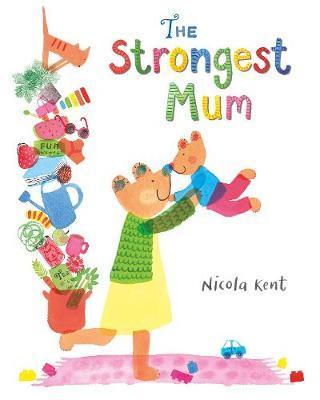 

Книга The Strongest Mum Kent, N. ISBN 9781509852321