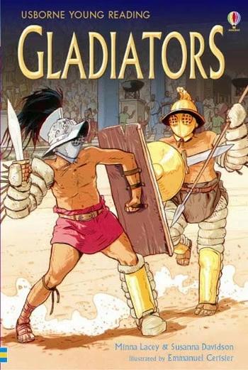 

Книга Gladiators Minna Lacey, Susanna Davidson ISBN 9780746068304
