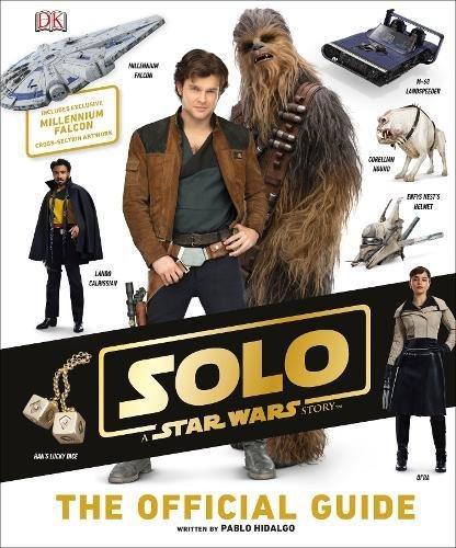 

Книга Solo: A Star Wars Story. The Official Guide ISBN 9780241301746