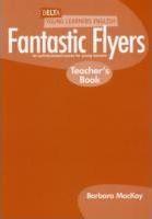 

Книга для учителя Fantastic Flyers Teachers Book ISBN 9781905085118