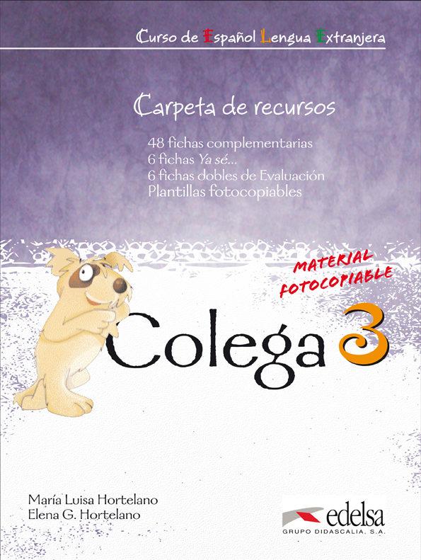 

Книга Colega 3 Carpeta de recursos Hortelano, M ISBN 9788477117278
